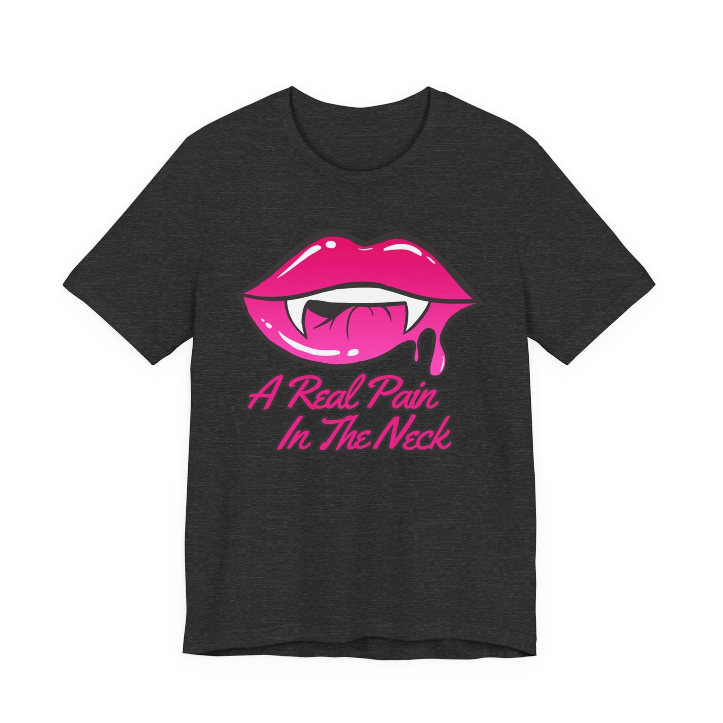 "A Real Pain in the Neck" Tee | Adult Halloween Themed Vampire Graphic T-Shirt