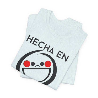 Hecha En Mexico Tee | Witty Spanish Graphic T-Shirt