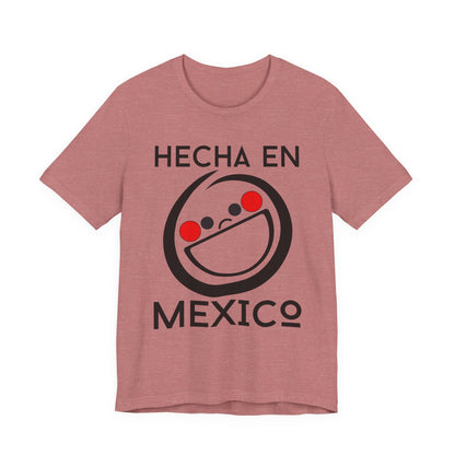 Hecha En Mexico Tee | Witty Spanish Graphic T-Shirt