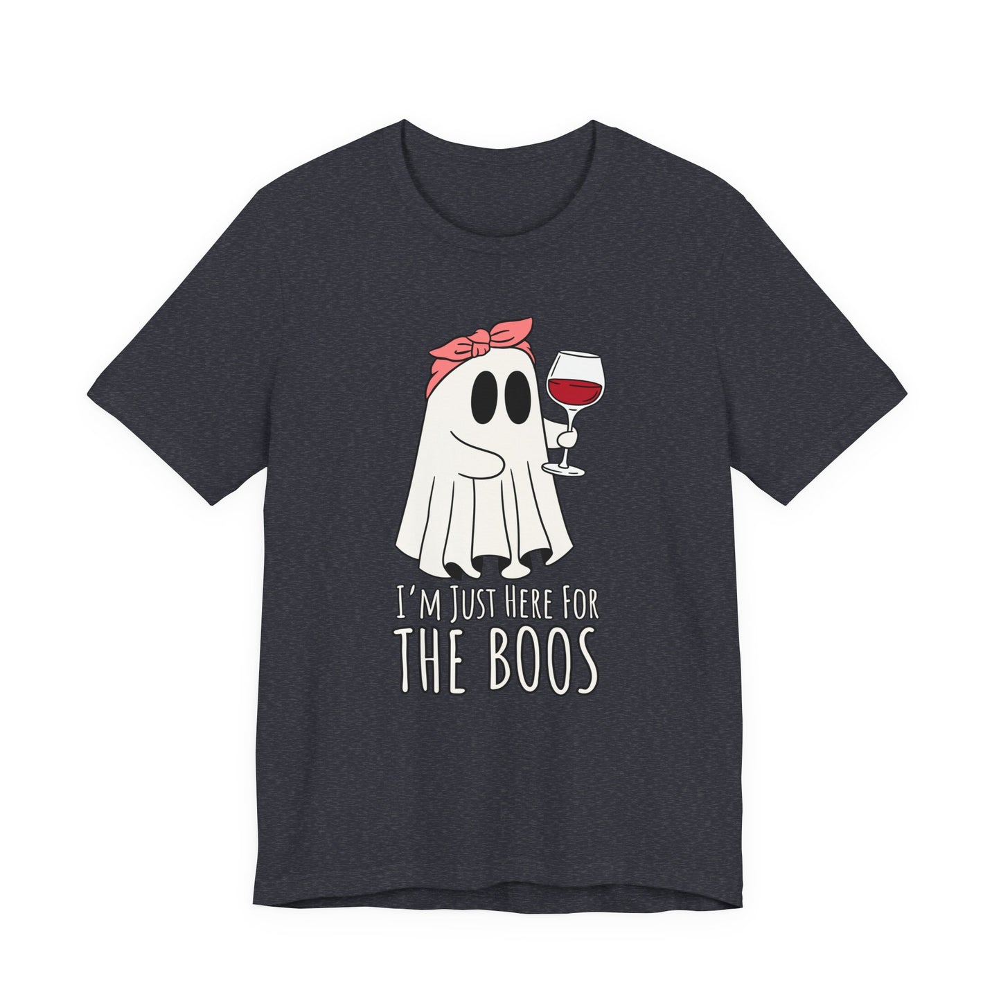 "I'm Just Here for the Boos" Tee | Women's Funny Halloween Graphic T-Shirt