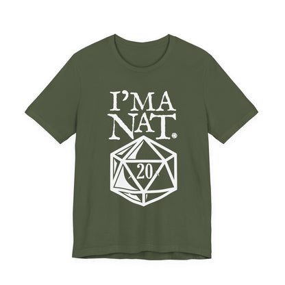 I'ma Nat 20 Tee | Funny Gaming Graphic T-Shirt