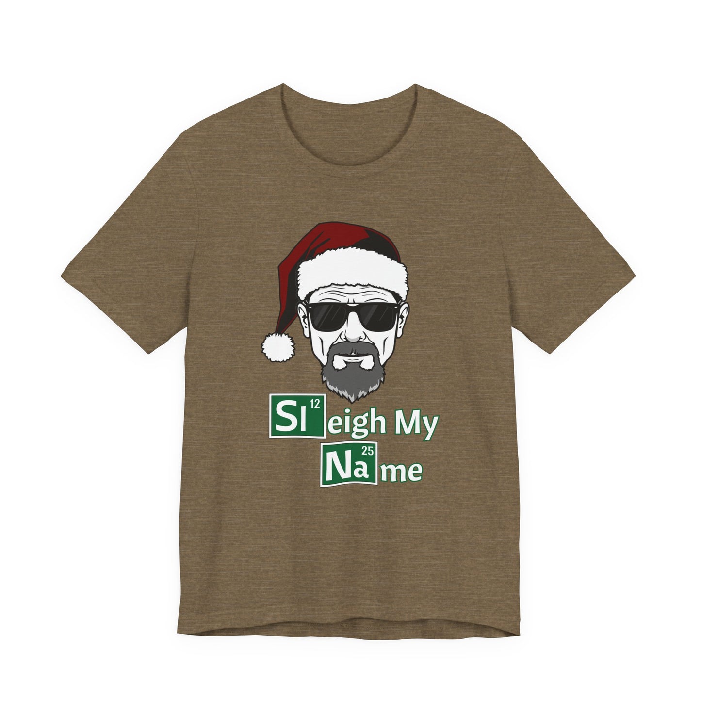 Sleigh My Name Tee | Christmas Mash-Up Graphic T-Shirt