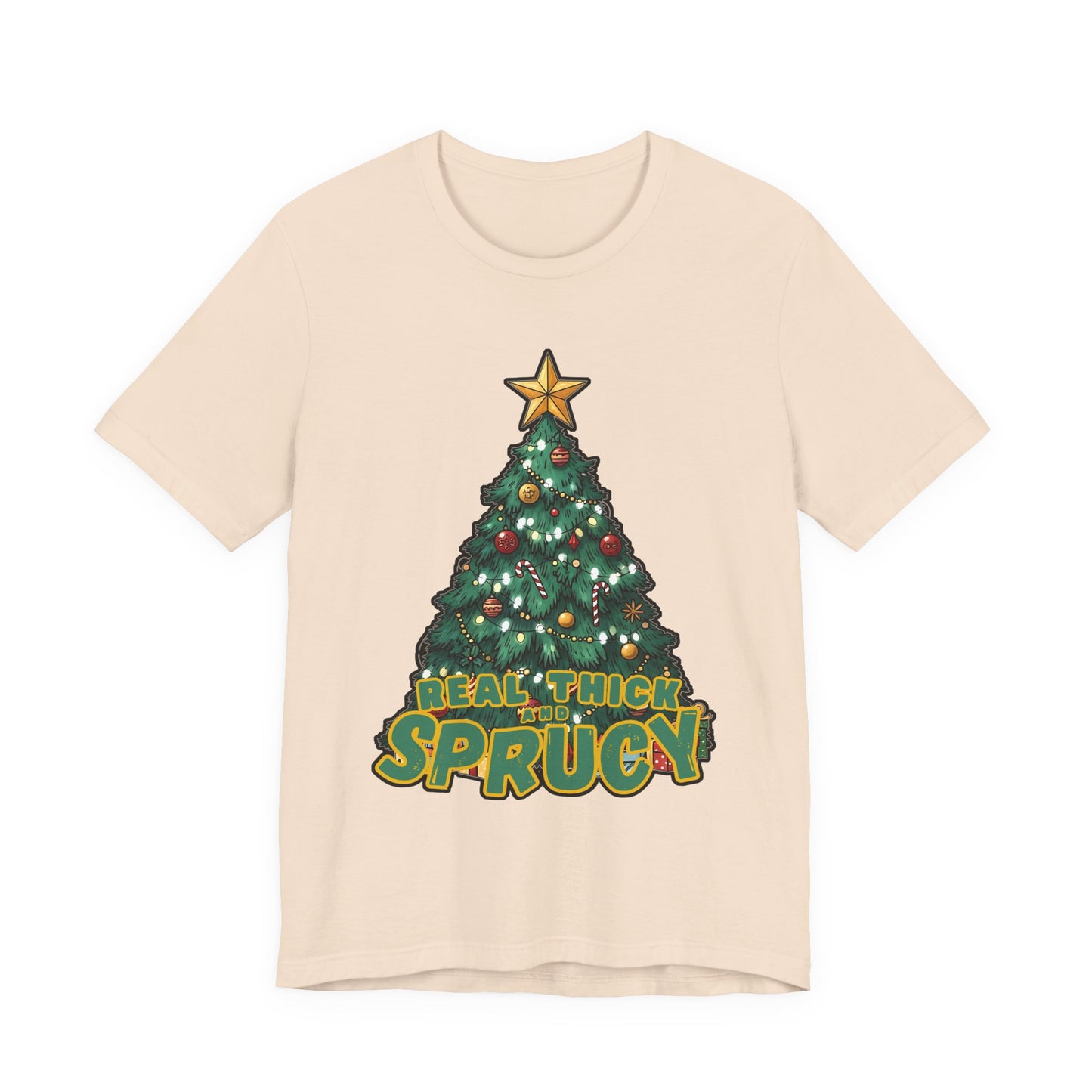 Real Thick and Sprucy Tee | Holiday Tree Graphic T-Shirt