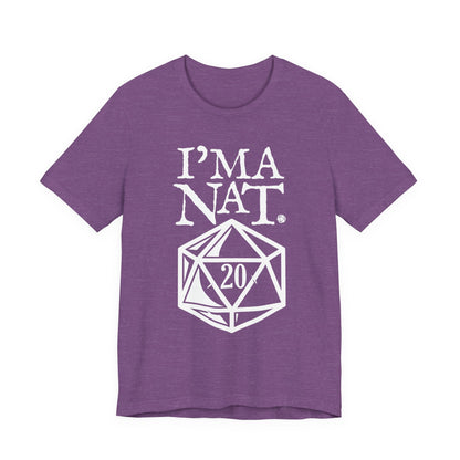 I'ma Nat 20 Tee | Funny Gaming Graphic T-Shirt