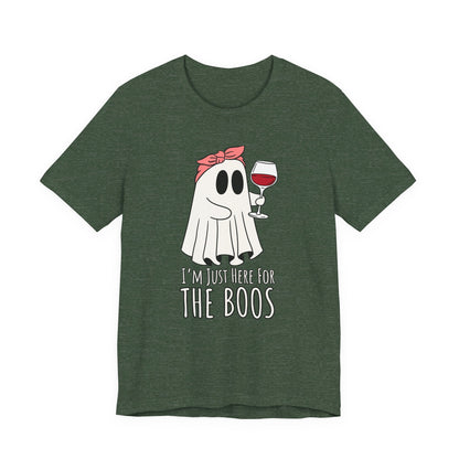 "I'm Just Here for the Boos" Tee | Women's Funny Halloween Graphic T-Shirt