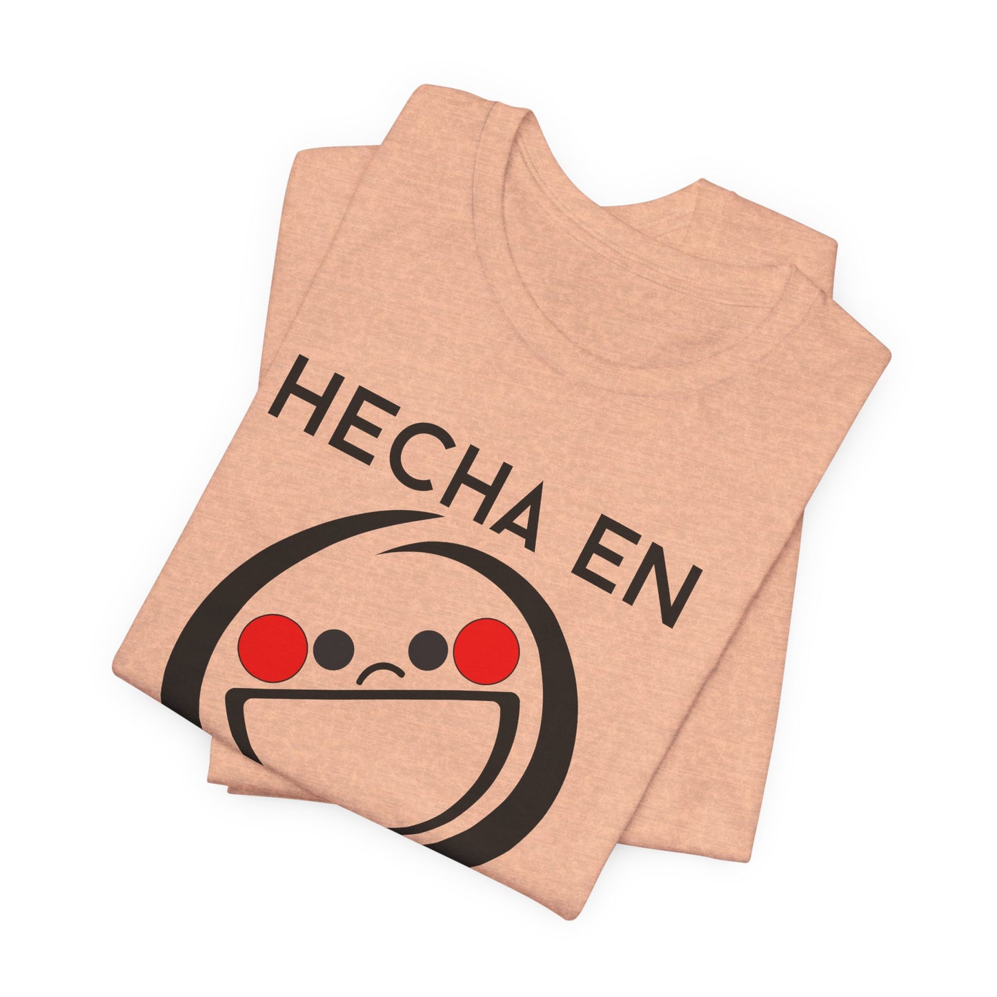 Hecha En Mexico Tee | Witty Spanish Graphic T-Shirt