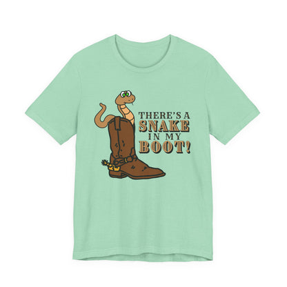 There's a Snake in My Boot! Tee | Western Graphic T-Shirt