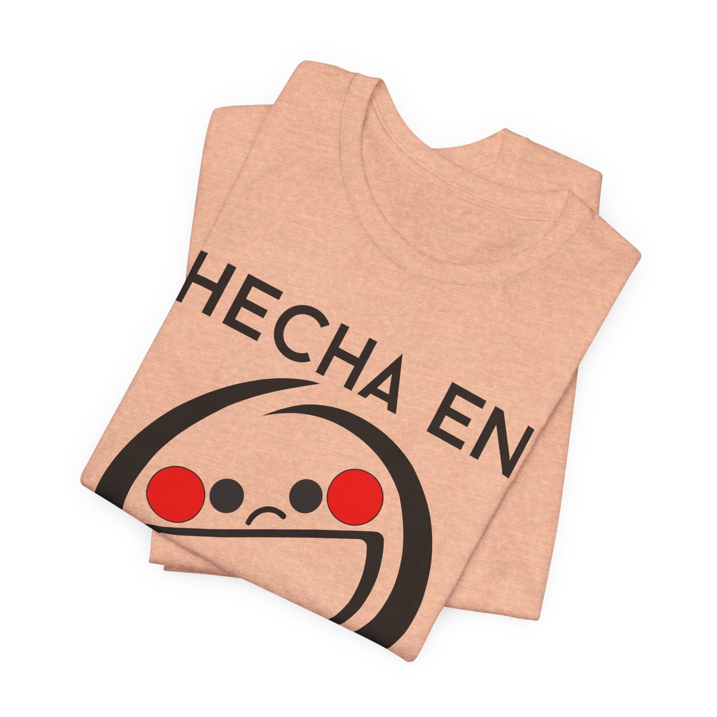 Hecha En Mexico Tee | Witty Spanish Graphic T-Shirt