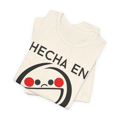 Hecha En Mexico Tee | Witty Spanish Graphic T-Shirt
