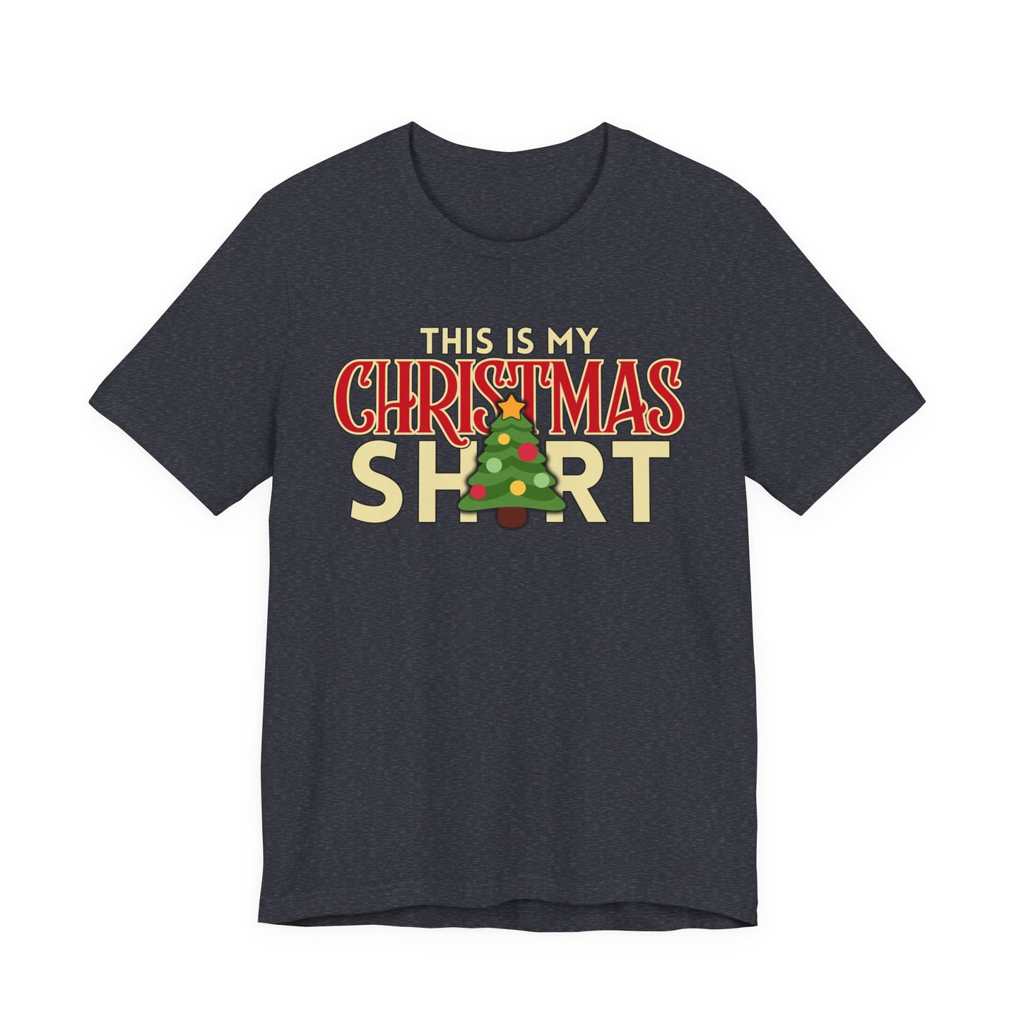 This Is My Christmas Shirt Tee | Funny Holiday Graphic T‑Shirt