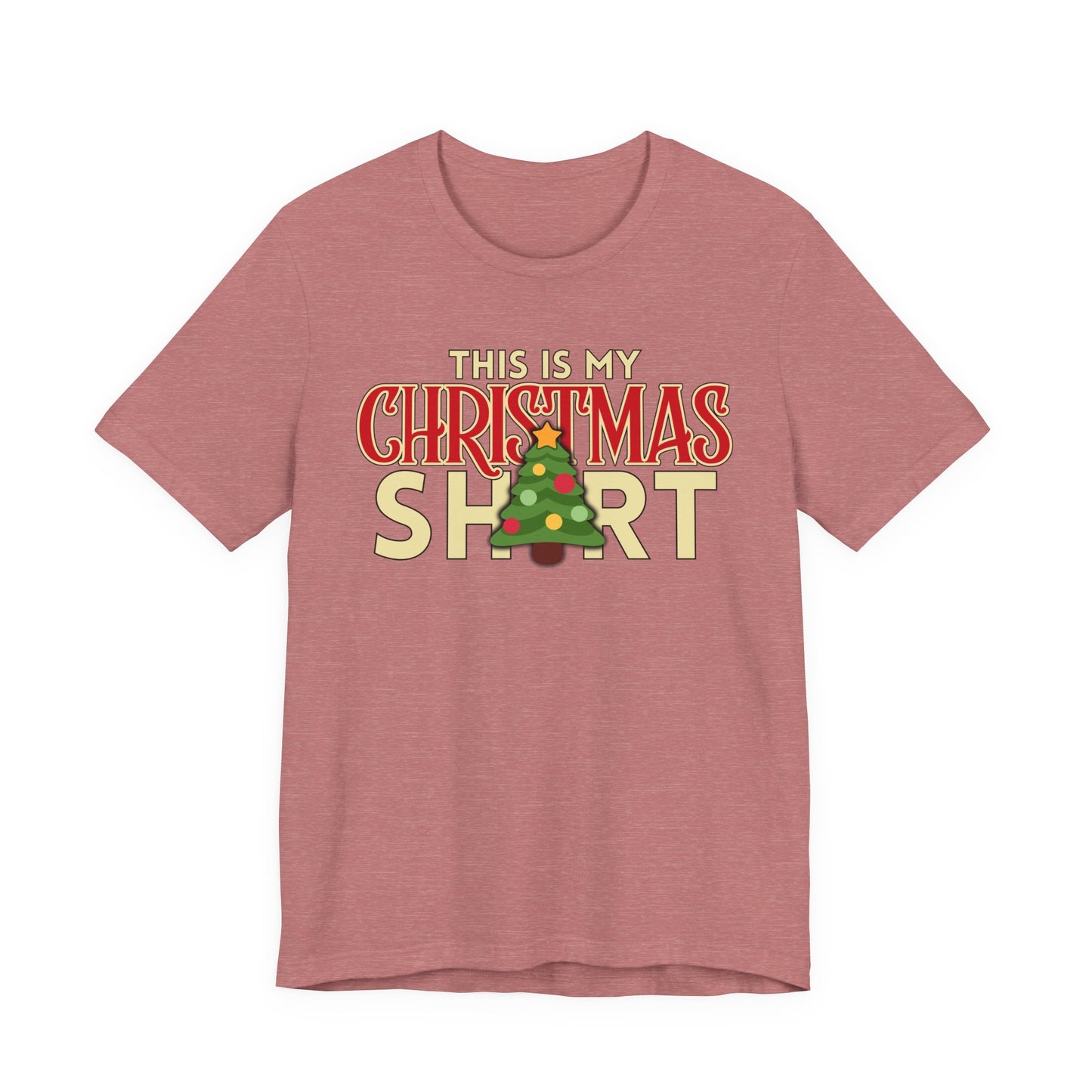 This Is My Christmas Shirt Tee | Funny Holiday Graphic T‑Shirt