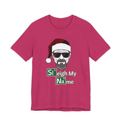 Sleigh My Name Tee | Christmas Mash-Up Graphic T-Shirt