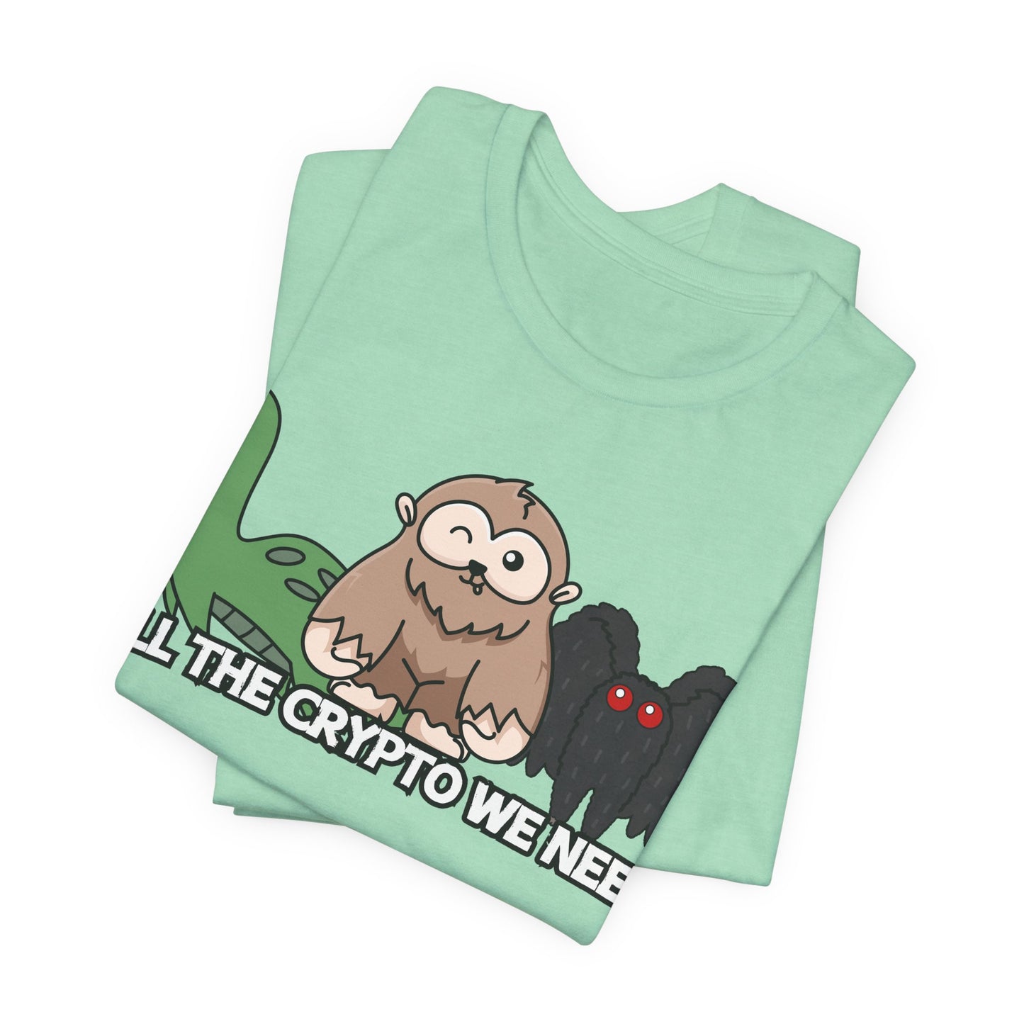 All the Crypto We Need T-Shirt in Heather Mint, Folded View - Cryptid Collection