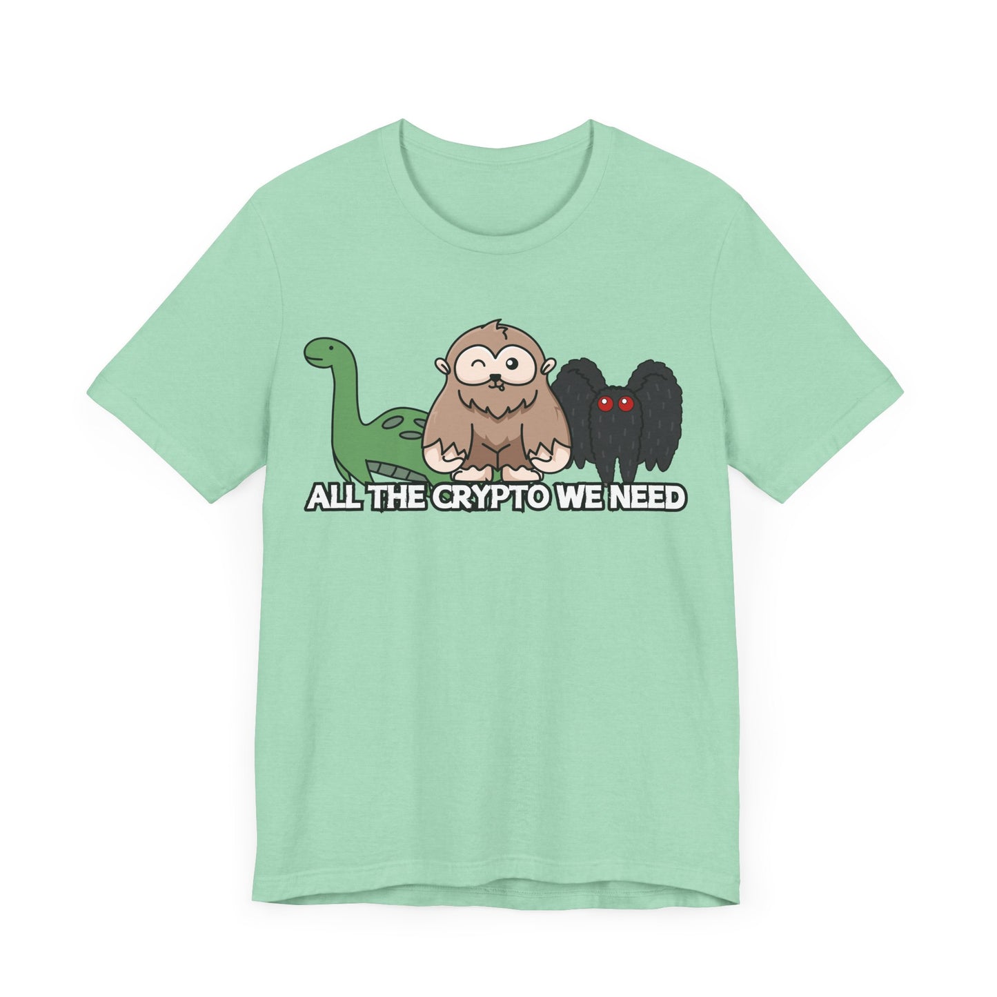 All the Crypto We Need T-Shirt in Heather Mint, Front View - Cryptid Collection