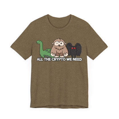All the Crypto We Need T-Shirt in Heather Olive, Front View - Cryptid Collection