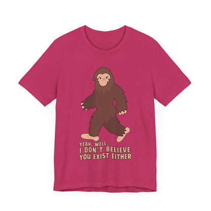 I Don't Believe You Exist Either T-Shirt in Berry, Front View - Cryptid Collection